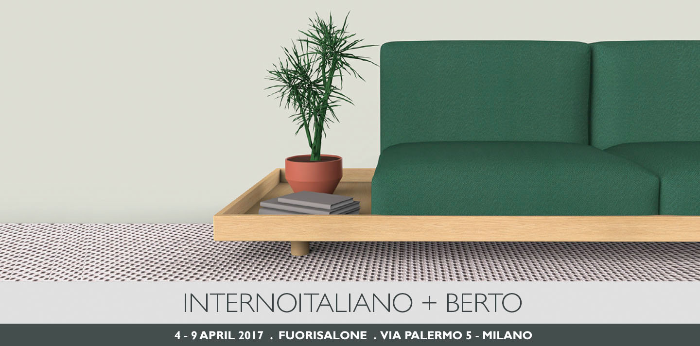 BertO and INTERNOITALIANO present MEDA at FuoriSalone 2017